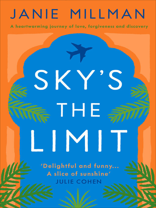 Title details for Sky's the Limit by Janie Millman - Available